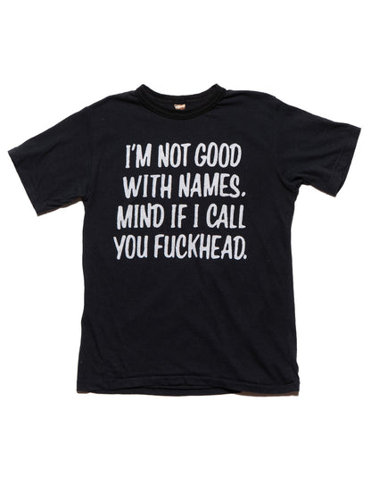 Vintage I'm Not Good With Names Tee - UNIF Essential