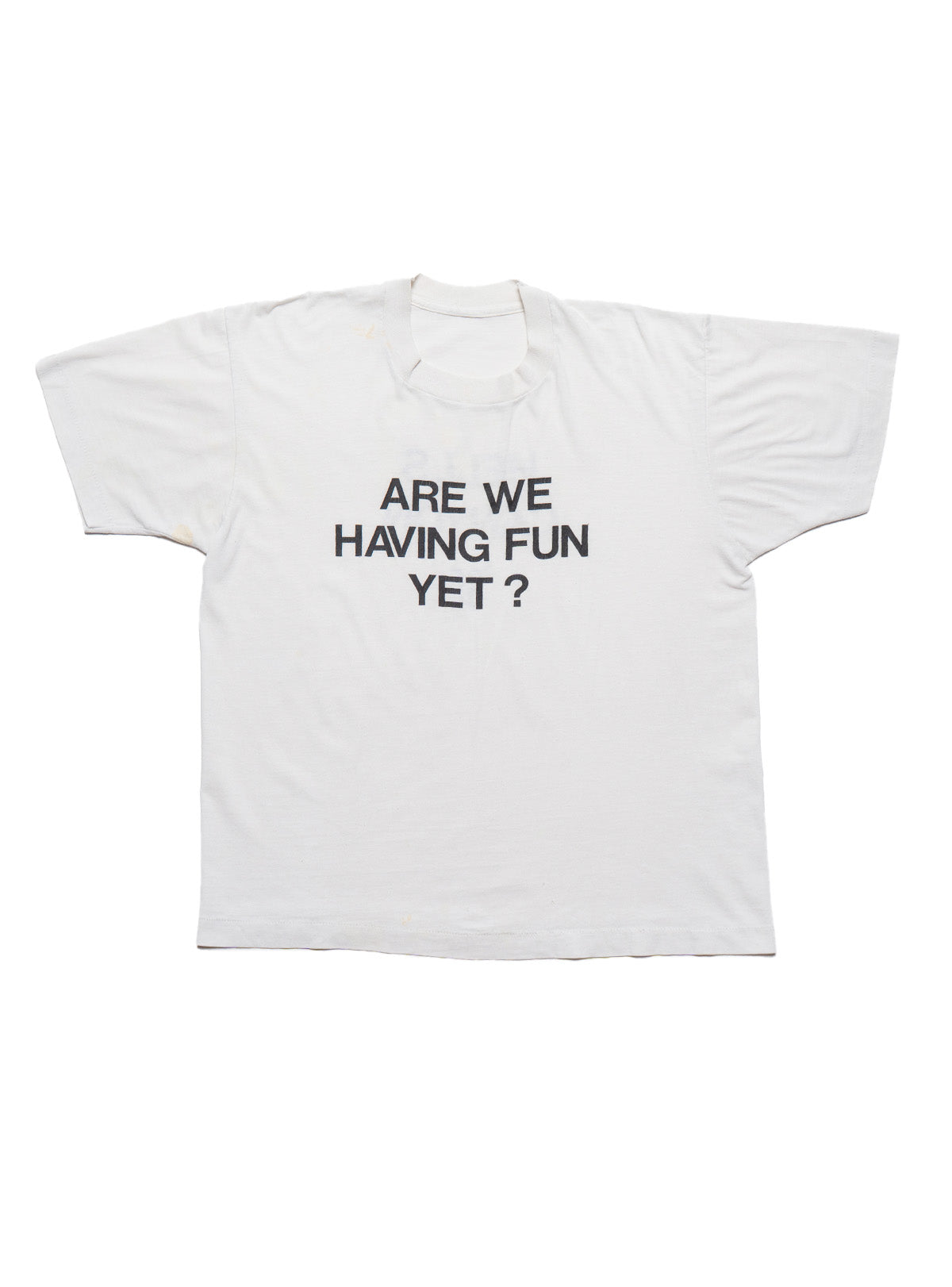 Vintage Are We Having Fun Yet? Tee - UNIF Best Price