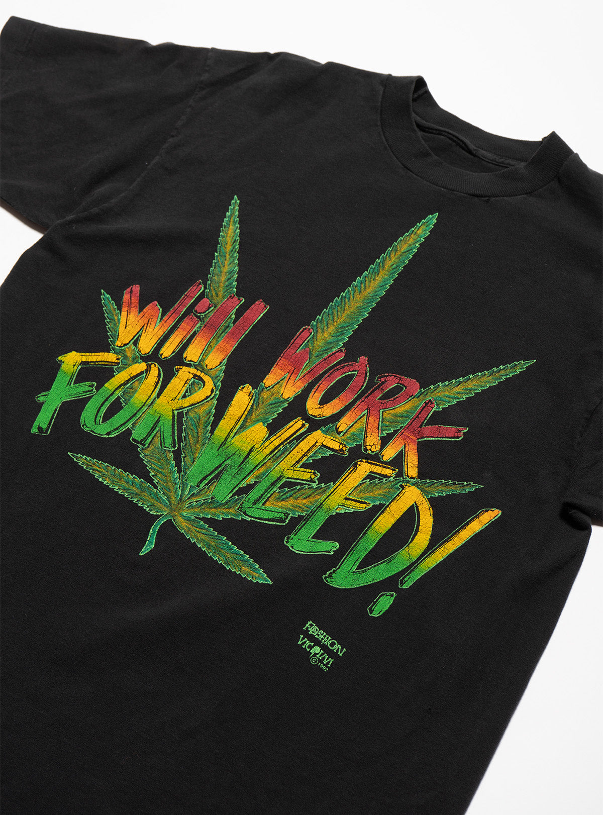 Vintage Will Work For Weed Tee - UNIF Special Offer