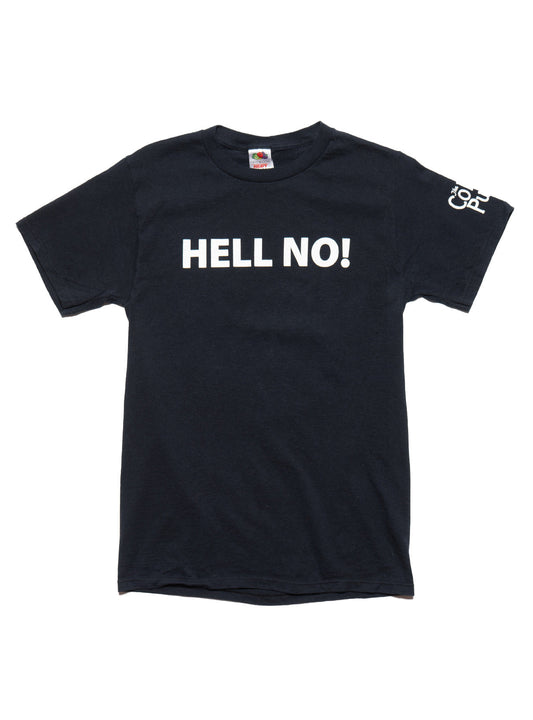 Vintage Hell No Tee - UNIF Smart Buy